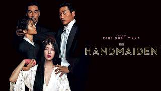 The Handmaiden AhGaSsi 2016 ThrillerRomance Full Movie Facts amp Review  Kim Taeri Kim Minhee [upl. by Nohsav]