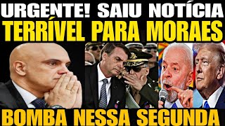 Urgente Saiu Notícia TERRÍVEL PARA MORAES GENERAL DO EXÉRCITO SOLTA BOMBA GIGANTE BOLSONARO FOI [upl. by Pournaras97]