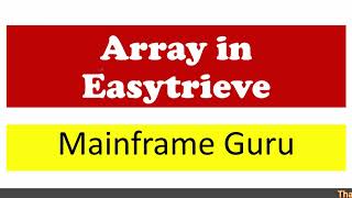 Easytrieve Tutorial 2  Array in Easytrieve with Examples  Subscript and Indexed in Mainframe [upl. by Yaakov]