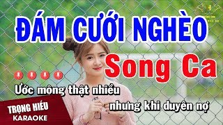 Karaoke Đám Cưới Nghèo Song Ca Nhạc Sống  Trọng Hiếu [upl. by Suiluj]