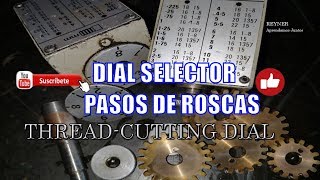 Mantenimiento a Dial Selector de Rosca en Torno Industrial sistemas mecanicos torno paralelo [upl. by Socram]