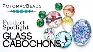 Glass Cabochons  Product Spotlight [upl. by Otrevire105]