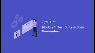 Test Suite and Data Parameters with QMetry Test Management [upl. by Essined]