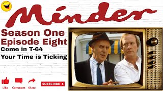 Minder 80s TV 1979 SE1 EP8  Come in T64 Your Time is Ticking [upl. by Eisiam948]