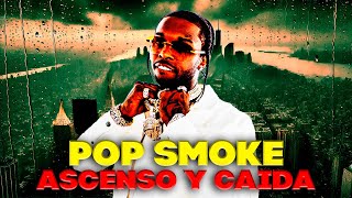 POP SMOKE  La Jóven Leyenda del Drill que Conquistó Nueva York y sus Últimas Horas Documental [upl. by Burkle]