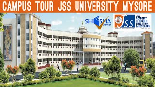 JSS Academy of Higher Education and Research Mysore  Campus Tour  Direct Admission Guidance [upl. by Lari]