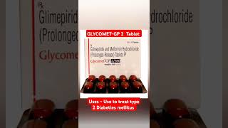 Glycomet GP2 Tablet [upl. by Enilhtak]