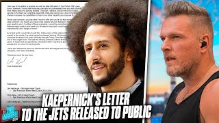 Colin Kaepernicks Letter To Jets Asking For quotA Shotquot At QB Released To Public  Pat McAfee Reacts [upl. by Consolata]