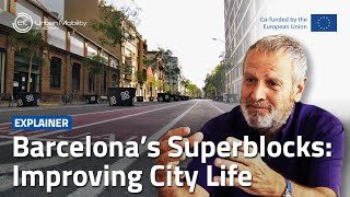 How can Superblocks improve city life  With Salvador Rueda [upl. by Wetzel726]