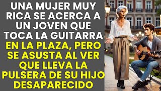 Una mujer rica ve a un joven cantando en una plaza y ve su pulsera [upl. by Minetta]