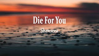 Shenseea  Die For You Lyrics [upl. by Winnie]