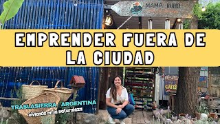 Emprender FUERA DE LA CIUDAD 💪🏼Que el miedo NO te impida cambiar🦋traslasierra PulperiadelasRosas [upl. by Agemo979]