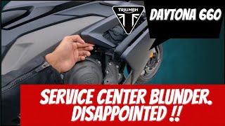 TRIUMPH SERVICE CENTER BLUNDER BEFORE FIRST SERVICE Disappointed☹️😡triumph daytona660 bikelife [upl. by Rezeile]