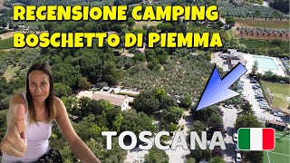 RECENSIONE CAMPING BOSCHETTO DI PIEMMATOSCANA CI SARA PIACIUTO VERAMENTE [upl. by Belshin]