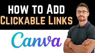 ✅ How To Add Clickable Links To Canva Full Guide [upl. by Nhguahs721]