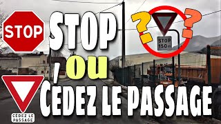 🛑 DIFFÉRENCE ENTRE STOP ET CÉDEZ LE PASSAGE  Code amp Permis 🛑 [upl. by Ad]