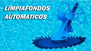 Limpiafondos Automáticos para Piscinas [upl. by Weisler]