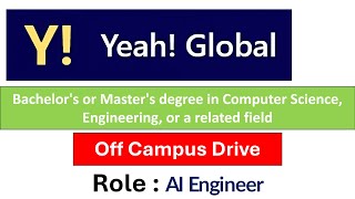 Yeah Global Hiring AI Engineer  Bachelors or Masters degree in Computer Science or related field [upl. by Krongold649]