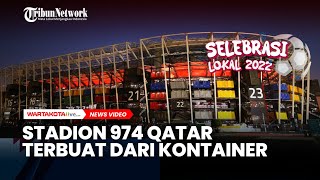 Melihat Megahnya Stadion 974 yang Terbuat dari Kontainer [upl. by Haelahk]