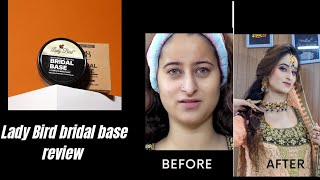 lady bird bridal base review  Walima makeup Tutorial  walima bridal makeup  bridal makeup [upl. by Ahsac]