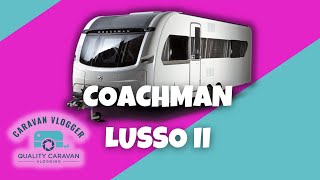 BEAUTIFUL £51k Coachman Lusso 2 UK Touring Caravan [upl. by Fitzpatrick87]