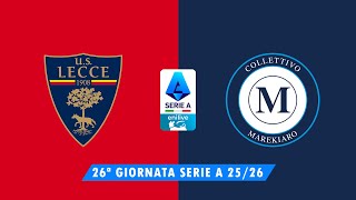 LECCE  MAREKIARO  PES HIGHLIGHTS  26ª GIORNATA  SERIE A 202526 [upl. by Kutchins902]