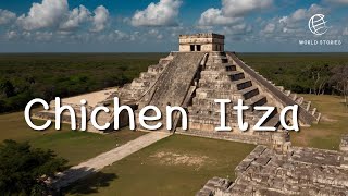 Discover the 7 New Wonders of the World in 2024  Chichen Itza  EP 120  World Stories [upl. by Scuram]