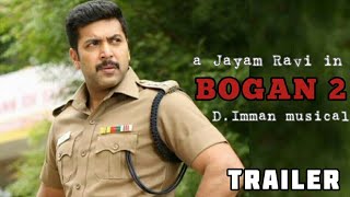 BOGAN 2 Official Trailer Tamil  Jayam Ravi  Hansika Motwani  Aravind Swamy  DImman [upl. by Arabel]