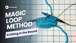 Conquer Magic Loop  Knitting in the round [upl. by Enilamme]