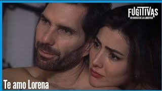 Fugitivas Avance Capitulo 48 Lorena Y Alejandro Hacen El Amor [upl. by Anoblav]