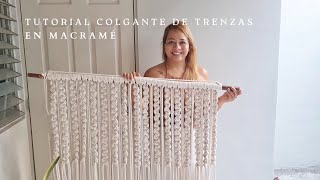 Tutorial colgante de trenzas en macramé [upl. by Wiener667]