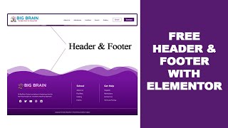 How to Create Header and Footer using Elementor For Free [upl. by Sheryle]