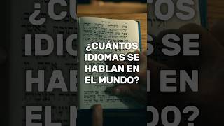 ¿Cuántos idiomas se hablan en el mundo [upl. by Amme]