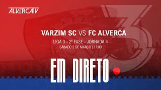 Varzim SC x FC Alverca  DIRETO [upl. by Deidre]