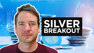 Silver Smashes Resistance on Way to Breakout [upl. by Anirahc]