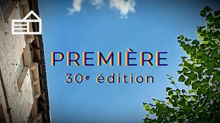 PREMIÈRE 30e édition [upl. by Galer399]