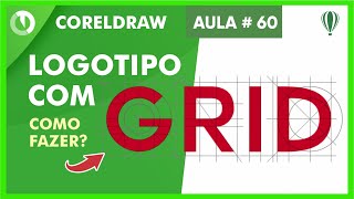 Como fazer um logo com grid no Corel Draw [upl. by Godiva]