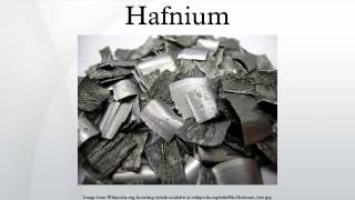 Hafnium [upl. by Bensen]