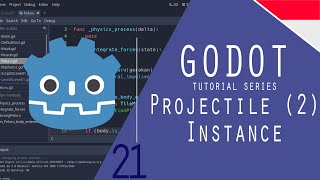 Godot 3x21  Projectile 2  Instance  Godot Instance Tutorial [upl. by Marquez]