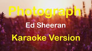 Photograph  Ed Sheeran Karaoke Version [upl. by Inness]