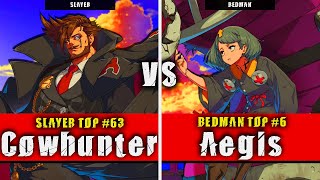 GGST  CowHunter Slayer VS Aegis Bedman  Guilty Gear Strive High level gameplay [upl. by Lizabeth]