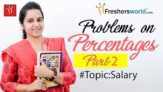 Aptitude Made Easy – Problems on Percentages – Part 2 Questions on SalaryBasics and MethodsTricks [upl. by Pate]