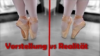 Die ersten Spitzenschuhe Vorstellung vs Realität [upl. by Idonna]