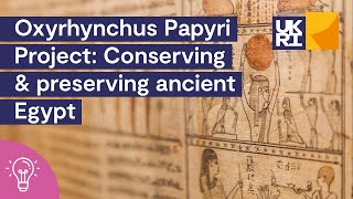 Oxyrhynchus Papyri Project  Conserving and preserving ancient Egypt [upl. by Ybba]