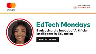 EdTech Monday  S4 Ep 30  Evaluating the impact of Artificial Intelligence in Education [upl. by Flanigan546]