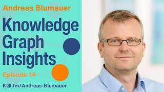 Andreas Blumauer The Elements of the Enterprise Semantic Layer  Episode 14 [upl. by Beard375]