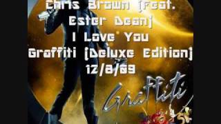 Chris Brown Feat Ester Dean I Love You [upl. by Aseefan]