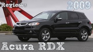 Reviews Acura RDX 2009 [upl. by Cori79]