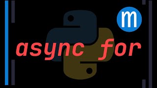 Async for loops in Python [upl. by Flosser903]