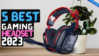 Best Gaming Headset of 2023  The 5 Best Gaming Headsets Review [upl. by Ahoufe]